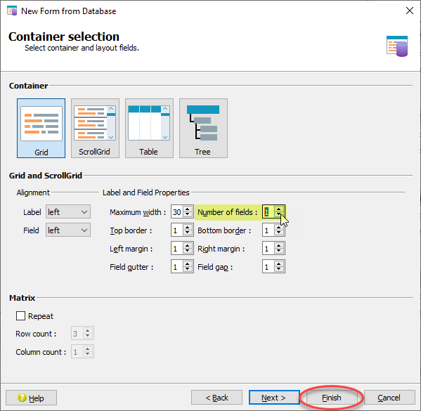 This figure is a screenshot of New Form from Database wizard Container selection. The "Number of fields" property is highlighted and set to 1.