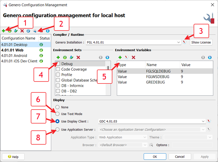 1This figure is a screen shot of the Genero configuration management dialog, as it appears in Genero Studio.