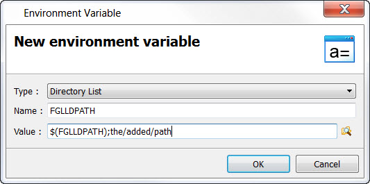 This figure is a screenshot of the New environment variable dialog with Type set to Directory List, Name set to FGLLDPATH, and Value set to $(FGLLDPATH);the/added/path.