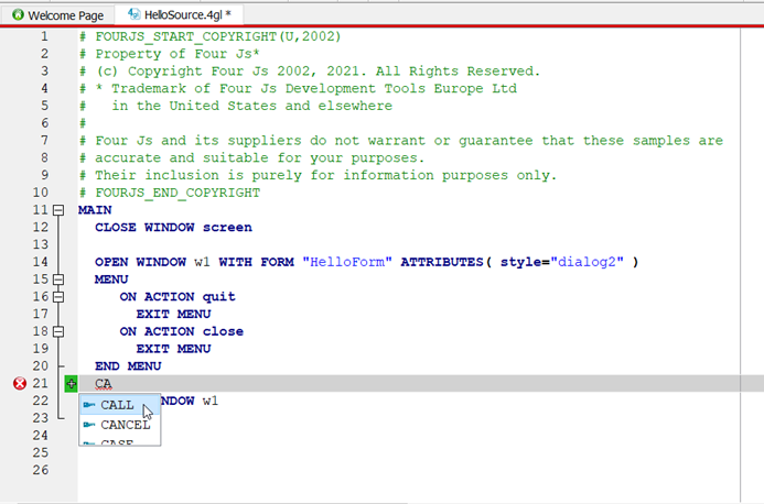 This figure shows the open HelloSource.4gl file in the Code Editor. The Code Completion dropdown men displays the valid keywords beginning with CA (CALL, CANCEL, CASE)