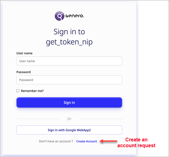 Image shows GIP sign-in screen for an application, pointing out the Create Account request link