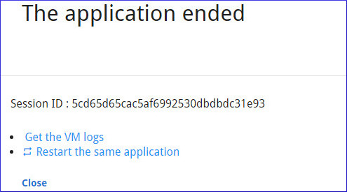 Application ended page, showing the session id and link to the VM log file.