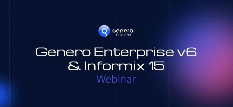 webinar-genero-enterprise-v6-informix-15